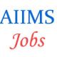 Group-A and Group-B Jobs in AIIMS