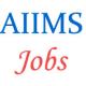 Assistant Professor Jobs in AIIMS