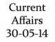 Current Affairs 30th May 2014