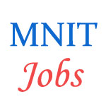 Various jobs in Malaviya National Institute of Technology (M NIT) 