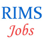 Various jobs in Rajendra Institute of Medical Sciences (RIMS)