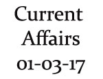 Current Affairs 1st March 2017